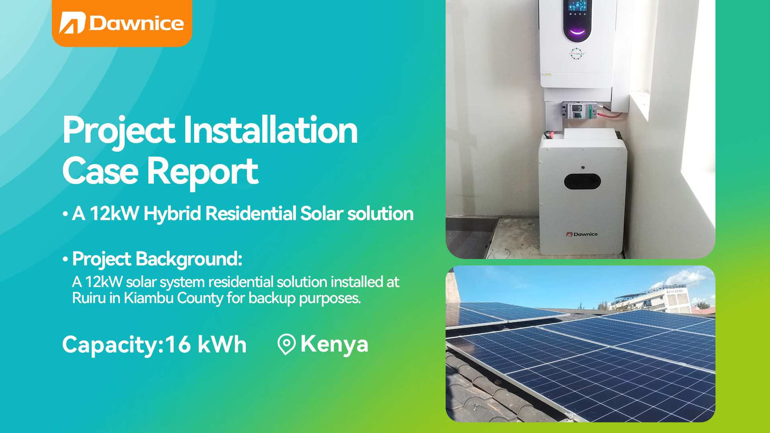 Project Installation Case Report: 12kW Hybrid Solar + 16kWh Dawnice Battery in Ruiru, Kenya